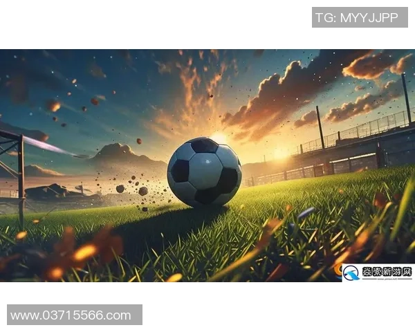 清澈足球:在绿茵场上追逐梦想与激情的青春故事 清澈足球:在绿茵场上追逐梦想与激情的青春故事